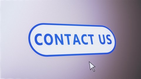 Contact us button pressed on computer screen by cursor pointer mouse.Concept of customer service,help,assistance,information,service , landing page of a website.