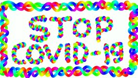 Stop covid-19 rainbow text, colorful handwriting with animated motion effects, useful for backgrounds, screen savers, intro videos and more. colorful handwriting.