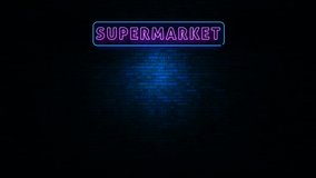 Supermarket Neon Ligtht Sign Flickering at Wall in the Night - Powered by Shutterstock - Get 15% off with code: PIKWIZARD15