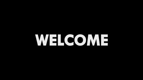 Welcome Flickering Text Animation On Black Stock Footage Video (100% 