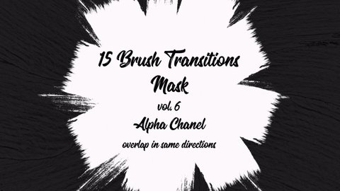 Set of Paint Brush Transitions Reveal with Alpha Channel - Transparency. Transitions Disappears in the Same Direction as Appearing. Perfect for Motion Graphic, Slide Show, Fade, Matte, Reveal, Mask