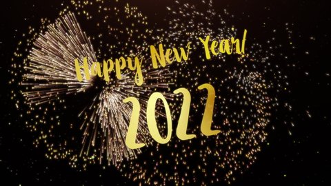 2022 Happy New Year greeting text with particles and sparks on black night sky with colored slow motion fireworks on background, beautiful typography magic design.