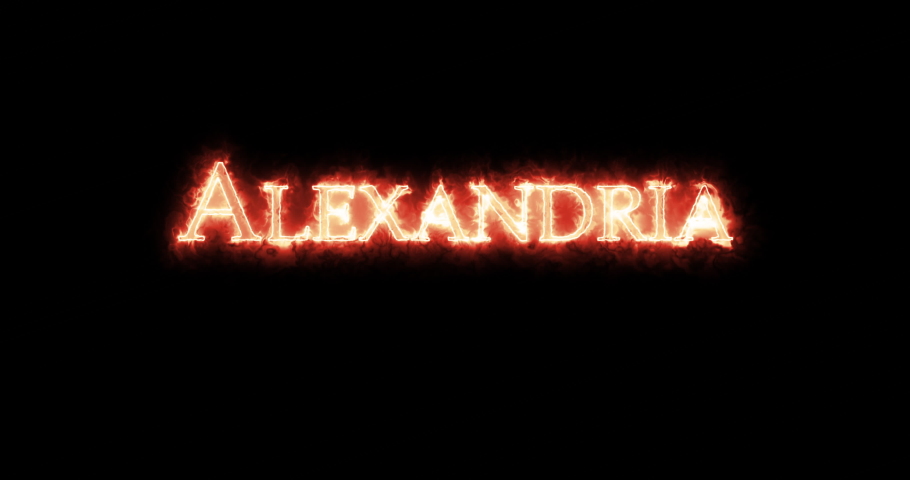Alexandria written with fire. Loop