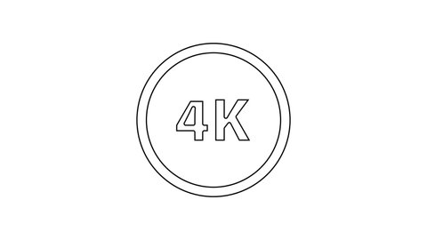 Black line 4k Ultra HD icon isolated on white background. 4K Video motion graphic animation.