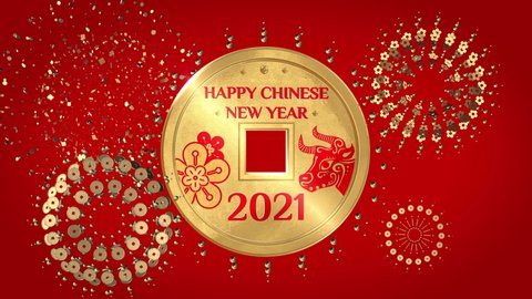 Happy Chinese New Year 2021 text engraved on gold coin together with image of Ox and flowers. The coin is rotating on red background with gold fireworks exploding around.
