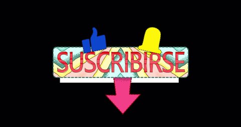 An animated plate with the inscription SUBSCRIBE in Spanish and LIKE sign with a hand with a raised finger. A button with a transparent background to attract subscribers to streams and video channels