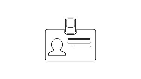 Black line Identification badge icon isolated on white background. It can be used for presentation, identity of the company, advertising. 4K Video motion graphic animation