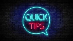 Neon Quick Tips and speech bubble on brick wall. Night Club Bar Blinking Neon Sign. Motion Animation. Video available in 4K FullHD and HD render footage. - Powered by Shutterstock - Get 15% off with code: PIKWIZARD15