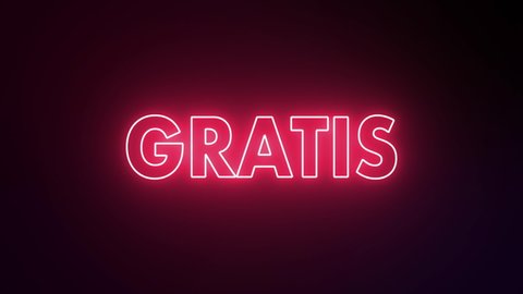 Gratis neon sign red in German and Spanish