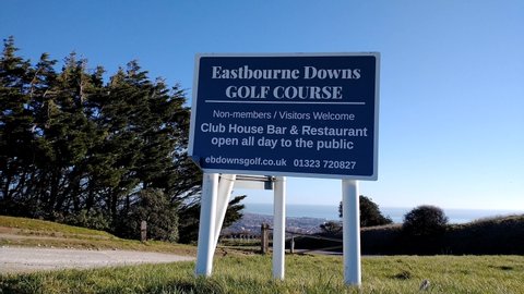Eastbourne, East Sussex, UK - February 26th 2021: Eastbourne Downs Golf Club sign