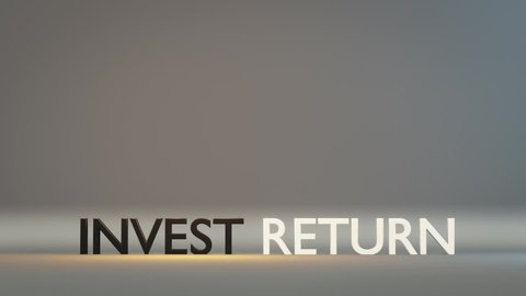 Invest and Return, money concept animation. 3d rendering