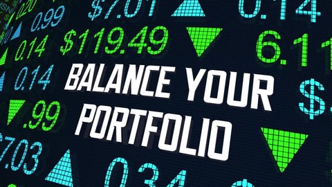 Balance Your Portfolio Diversify Investments Stock Market Asset Holdings 3d Animation