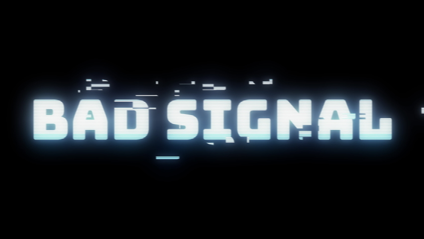 Inscription bad signal in distorted glitch style. Modern technology futuristic video element. Design art concept. Creative bright animation for games. | Shutterstock HD Video #1069714939