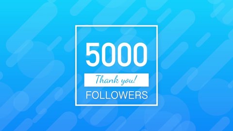 5k followers, Thank You, social sites post. Thank you followers congratulation card. Motion graphics.