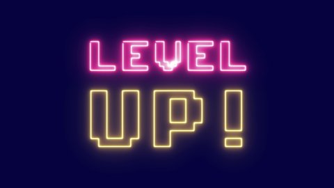 The flickering neon squared words, Level up, appearing on-screen with a laser effect. 8-bit retro style, vaporwave vibes.
