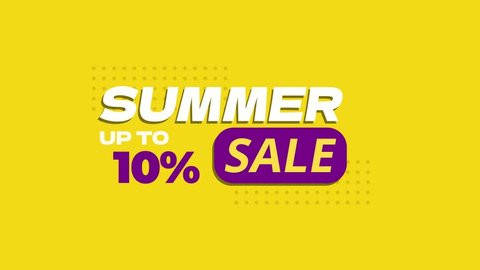 Summer Sale up to 10 percent off, animation, motion graphics. Bright animation on yellow background and chromakey. 4k motion