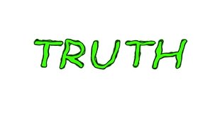Truth word in doodle style. Simple cartoon text written in green marker.  Looped 4K video animation graphics with alpha channel