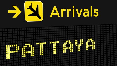 Pattaya Arrival Animation Sign Board on Airport 4K Animation. Modern airport signboard animation of Pattaya text