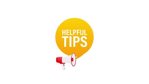 Helpful tips megaphone yellow banner in 3D style on white background. Motion graphics.