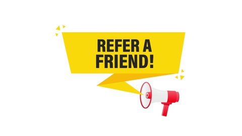 Refer a friend megaphone yellow banner in 3D style on white background. Motion graphics.