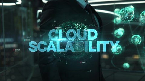 Businessman with Cloud Scalability hologram concept