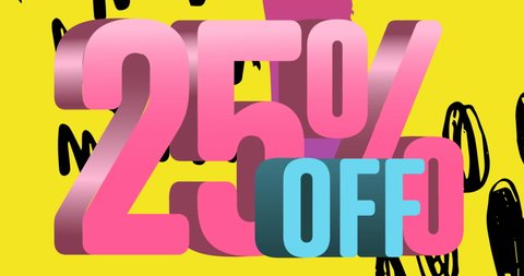 Animation of 25 percent off text on black squiggles on yellow background. retro retail and savings concept digitally generated video.