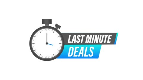 Last minute deals button, flat label, alarm clock countdown logo, red sign. Motion graphics.