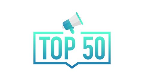 Top 50 - Top fifty colorful label on white background. Motion graphics.