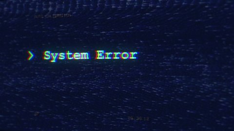 Error System error Glitch. Computer virus. Hacker attack. System damage. Page not found. Information Technology. IT. No signal. Critical error message. 404 Accident crash failure emergency