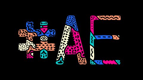 Hashtag #AE. Animated text. Transparent Alpha channel, 4K video. Colored funny doodle letters, unique style. Trendy popular Hashtag #AE for social network, social media, title video intro.