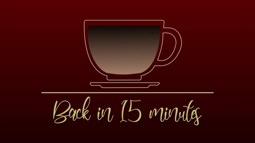 Slick and fun animated line-drawing motion graphic of a coffee cup filling from a jug on a red background, with the message Back in 15 Minutes, ideal for presentations and corporate training days