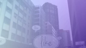 Animation of like text icons in speech bubbles on cityscape background. global internet, communication and social media concept digitally generated video. - Powered by Shutterstock - Get 15% off with code: PIKWIZARD15