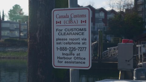 vancouver, BC, Canada - 01 25 2021: Canada Customs sign at fisherman's wharf on Granville Island for Customs and Clearance