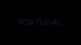 Neon flickering blue country name Portugal in on a black background.