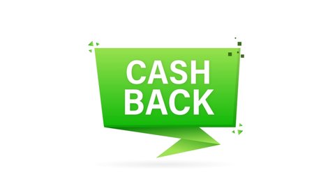 Cashback concept logo. Cash back green banner on white background. Motion graphics.