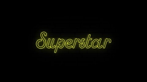 Neon text of Superstar on Black Background. 4k