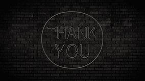 Thank You Neon Light on Brick Wall. Night Club Bar Blinking Neon Sign. Motion Animation. Video available in 4K FullHD and HD render footage