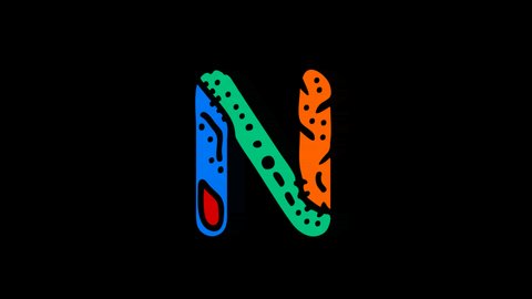 Letter N. 4K video. Transparent Alpha channel. Unique cartoon doodle animated font. Colorful bright multi-colored contrasting symbol, ornament. Capital Letter N for logo, icon, education, game, apps.