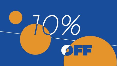 10% off. flat motion animation in blue and orange colors. number percent off