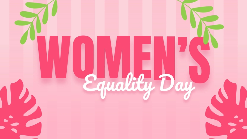 Womens Equality Day Animated Background with smooth animation floral object. Great to use for Celebrate International Womens History Events | Shutterstock HD Video #1077620120