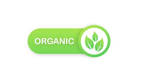 100 organic, great design for any purposes. Green icon. Natural product. Organic fruit. Motion graphics.