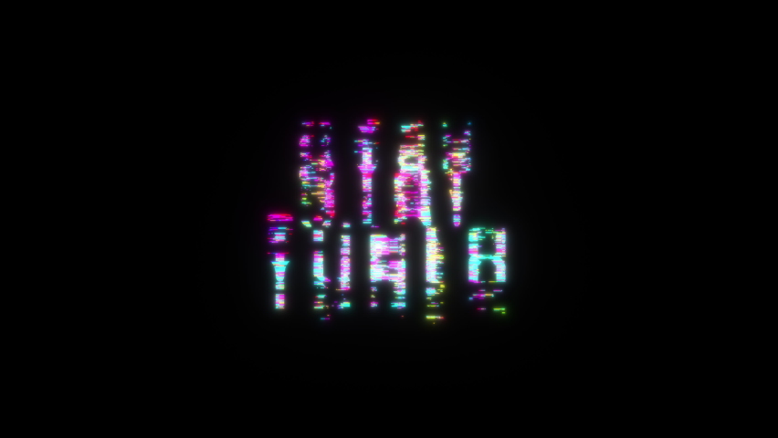STAY TUNED colorful text word flicker light animation loop with glitch text effect. 4K 3D seamless looping STAY TUNED glitch effect element for intro, title banner. Colorful Gaming Console Style.
 Royalty-Free Stock Footage #1078485029