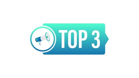 Top 3 - Top Three colorful label. Motion graphics