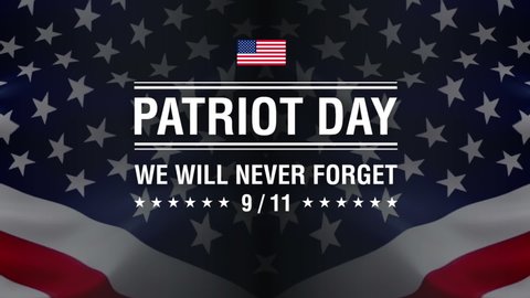 Patriot Day, We will never forget text with american flag on dark blue US background for Patriot Day. National Day of Prayer and Remembrance for the Victims of the Terrorist Attacks on 09.11.2001
