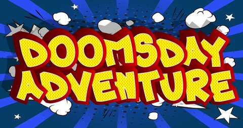 Doomsday Adventure. Motion poster. 4k animated red Comic book word text moving back and forth on abstract comics background. Retro pop art style.
