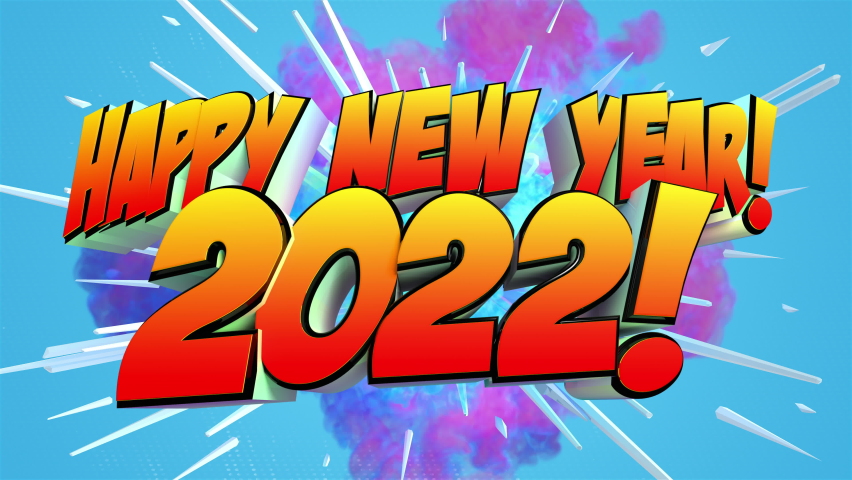 Colored abstract explosion with message Happy New Year 2022! in 4K Royalty-Free Stock Footage #1079918240