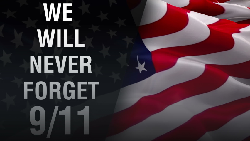 We will never forget 9-11 text on American 9 11 memorial flag waving video in wind footage Full HD. American remembrance flag New York 11 September 2001 waving video download. USA Flag Looping Closeup Royalty-Free Stock Footage #1080196613