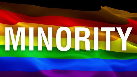 Minority text on Rainbow Gay flag video waving in wind. Realistic Minority Flag background. Rainbow Minority Flag Looping Closeup 1080p Full HD 1920X1080 footage. Minority Rainbow colors Pride flags 