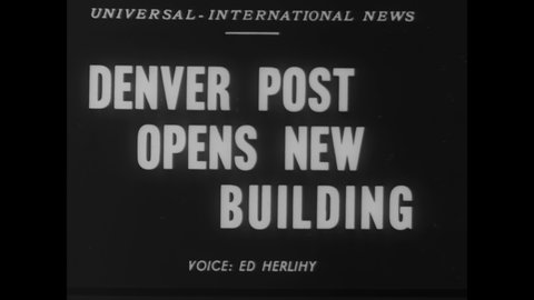CIRCA 1950 - Colorado's Governor Johnson is present at the opening ceremony of the new Denver Post building.