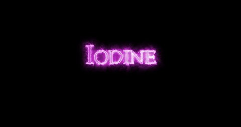 Iodine, chemical element, written with fire. Loop